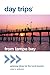 Day Trips® from Tampa Bay: Getaway Ideas For The Local Traveler (Day Trips Series)