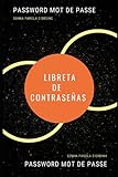 CUADERNO DE CONTRASEÑAS: Libreta de contraseñas. Un cuaderno de contraseñas de 120 páginas con 2 apartados cada una, en cada uno de los cuales se puede escribir Website, usuario y contraseña.