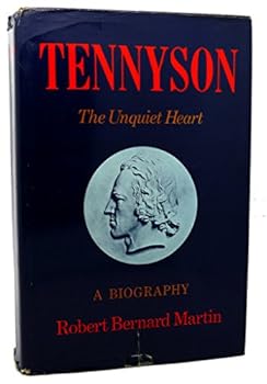 Hardcover Tennyson: The Unquiet Heart Book