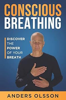 Paperback Conscious Breathing: Discover The Power of Your Breath Book