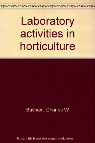 Laboratory activities in horticulture 0840313993 Book Cover