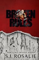 Broken Rules: Evie & Lennox (Don't Fall in Love Series, Book 2) B0CY9BKPZY Book Cover