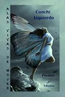 ALAS VIVAS DE MUJER (Poemarios de la autora) (Spanish Edition) B0F66GL8SY Book Cover
