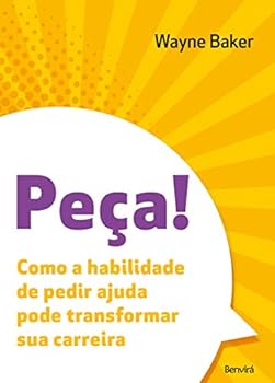 Paperback Peca - Como A Habilidade De Pedir Ajuda Pode Transformar Sua Carreira (Em Portugues do Brasil) [Portuguese_Brazilian] Book