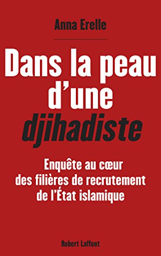 Télécharger Dans la peau d'une djihadiste Gratuit