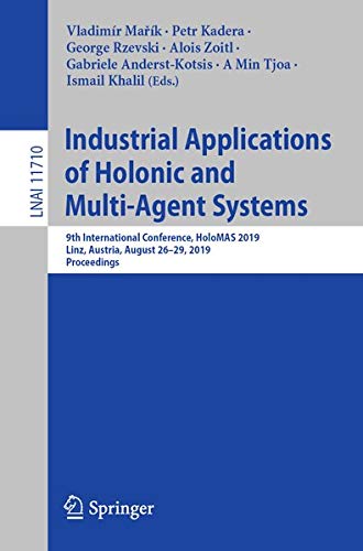 Buy Industrial Applications of Holonic and Multi-Agent Systems — BookShops.in