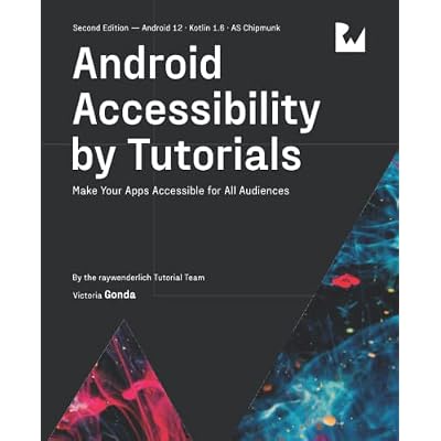 Android Accessibility by Tutorials (Second Edition)