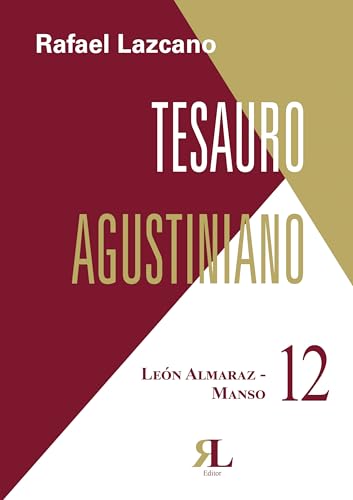 Tesauro Agustiniano. 12. León Almaraz - Manso