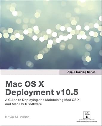 Mac OS X Deployment v10.5