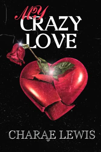 My Crazy Love