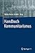 Handbuch Kommunitarismus (Springer Reference Geisteswissenschaften)