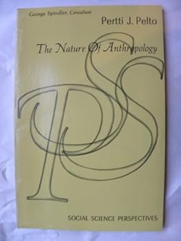 Paperback The Nature of Anthropology (Social Science Perspectives Series) Book