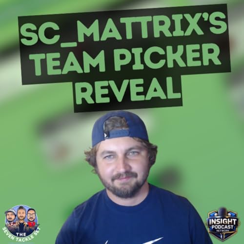 Couverture de BIG CALLS!? 😳 SCMattrix&rsquo;s Team Reveal for Round 1 | NRL SuperCoach 2026