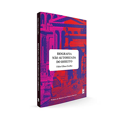 Biografia não autorizada do Direito