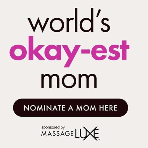 Okay-est Mom Contest!