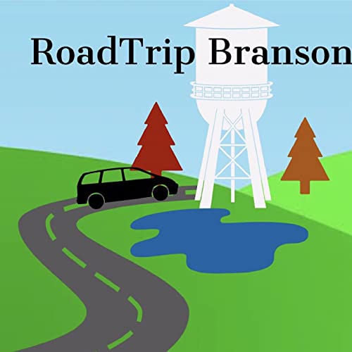 『RoadTrip Branson - Branson Planning Podcast』のカバーアート