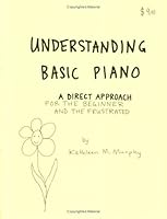 Understanding Basic Piano 0975372211 Book Cover