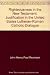 Righteousness in the New Testament: Justification in the United States Lutheran-Roman Catholic Dialogue