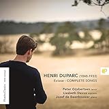 Henri Duparc - Extase - Complete Songs