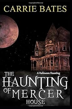Paperback The Haunting of Mercer House (A Halloween Haunting) Book