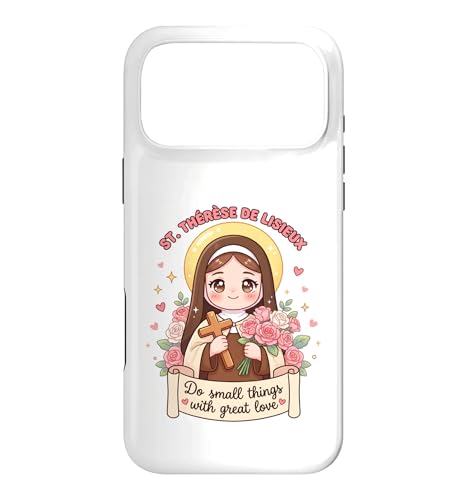 St Therese Lisieux Do Small Things Great Love for Christian �X�}�z�P�[�X iPhone 17 Pro Max �p