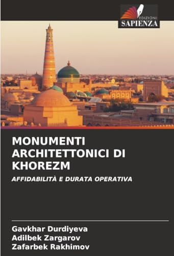 Khorezmiens monuments architecture : guide durabilité et fiabilité - 2