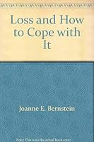 Loss and how to cope with it 0395300126 Book Cover
