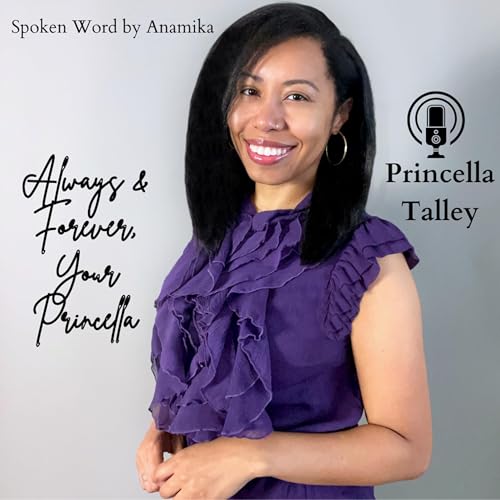Always & Forever, Your Princella