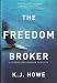 The Freedom Broker (A Thea Paris Novel)