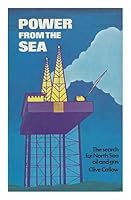 Power from the Sea; the Search for North Sea Oil and Gas B0011Z80M8 Book Cover