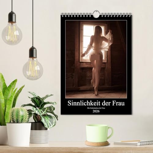 Sinnlichkeit der Frau (Wandkalender 2026 DIN A4 hoch), CALVENDO Monatskalender: Die zarte Seite der Frauen in einem Kunstwerk gefasst. (CALVENDO Erotik)