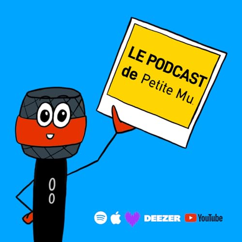 『Le podcast de Petite Mu』のカバーアート