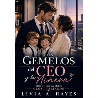 Los Gemelos Del CEO Y La Ni&ntilde;era Audiolibro Por LIVIA A. HAYES arte de portada