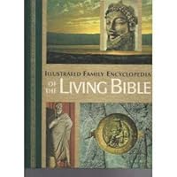 Illustrated Family Encyclopedia of the Living Bible - Volume I B0010LOSTM Book Cover