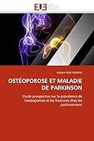 Osta(c)Oporose Et Maladie de Parkinson 6131576459 Book Cover