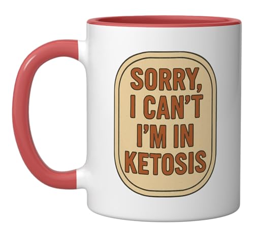 Sorry I Can't I'm In Ketosis Ketogenic Carnivore Keto Diet Ceramic Mug, Red/White