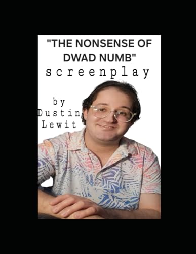 The Nonsense Of Dwad Numb