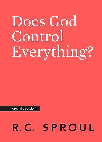 Cover of Does God Control Everything? (Crucial Questions)