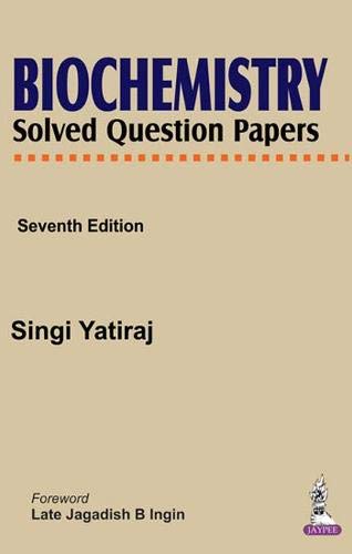 Biochemistry Solved Question Papers: Yatiraj: 9789351522317: Amazon.com ...