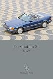 oldtimer sl  Faszination SL - Mercedes-Benz R 129: Deutsch-Englisch