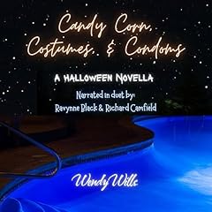 Candy Corn, Costumes, and Condoms Audiolibro Por Wendy Wills arte de portada