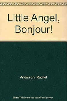 Hardcover Little Angel, Bonjour Book