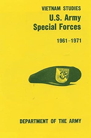U.S. Army Special Forces: 1961-1971 (Vietnam Studies)