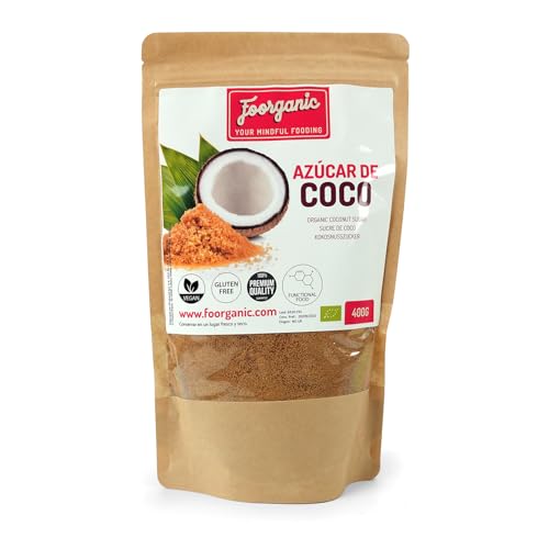 FOORGANIC Azúcar de Coco Ecológica Foorganic 400g | Endulzante Natural Sin Refinar | Producido en España | Sabor Suave y Nutritivo | Sin aditivos | Vegano
