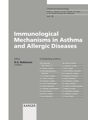 Immunological Mechanisms in Asthma and Allergic Diseases: Symposium held on the occasion of Prof. A. Barry Kay's 60th Birthday and 20th year as Head of Department, London, June 1999