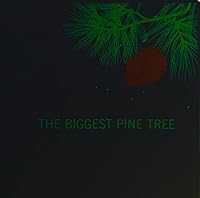 The Biggest Pine Tree B0006AV77E Book Cover