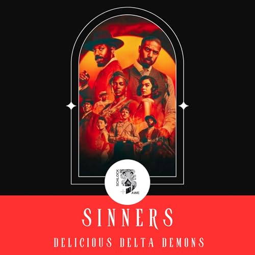 S&A Quickie Review: Sinners W/ Preston Mitchell Podcast Por  arte de portada