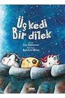 Üç Kedi Bir Dilek 9750821823 Book Cover