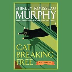 Cat Breaking Free Audiolibro Por Shirley Rousseau Murphy arte de portada