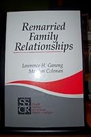 Remarried Family Relationships (SAGE Series on Close Relationships) 080395123X Book Cover
